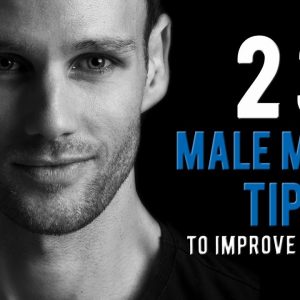 How to be more ATTRACTIVE  | 23 Tips to LOOK more ATTRACTIVE for men