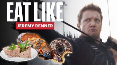 Everything Jeremy Renner Eats to Prep For Hawkeye | Eat Like | Men's Health
