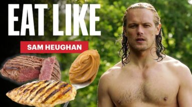 Everything Sam Heughan Eats In a Day On Set of 'Outlander' | Eat Like | Men's Health