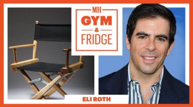 Horror Icon Eli Roth Shows Off His Gym & Fridge | Gym & Fridge | Men's Health